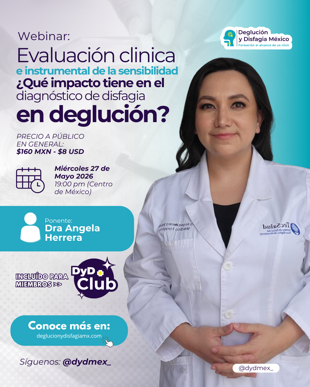 Webinar del mes: Evaluación clinica  e instrumental de la sensibilidad ¿Qué impacto tiene en el diagnóstico de disfagia  en deglución?